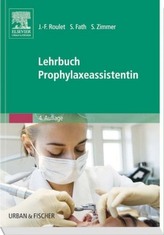 Lehrbuch Prophylaxeassistentin