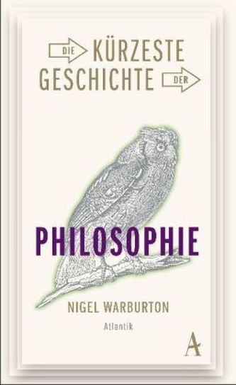 Die kürzeste Geschichte der Philosophie