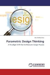 Parametric Design Thinking