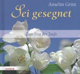 Sei gesegnet