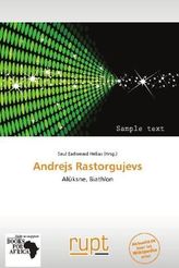 Andrejs Rastorgujevs