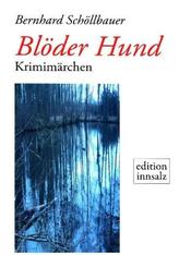 Blöder Hund