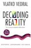 Decoding Reality