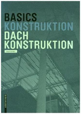 Basics Dachkonstruktion 2.A.