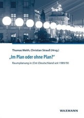 Im Plan oder ohne Plan?