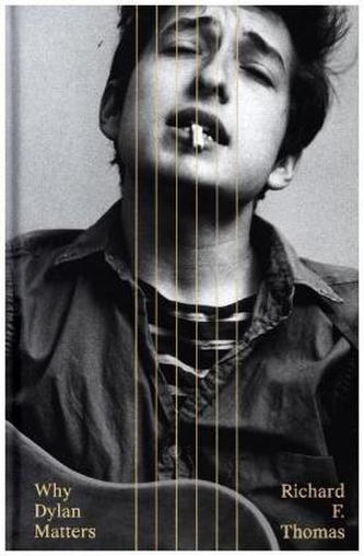 Why Dylan Matters