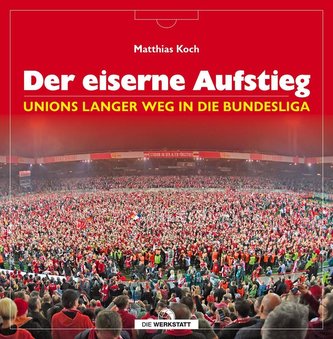Der eiserne Aufstieg