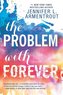 The Problem with Forever