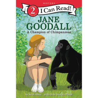 Jane Goodall: A Champion of Chimpanzees