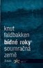 Bídné roky 1