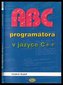 ABC programátora v jazyce C++
